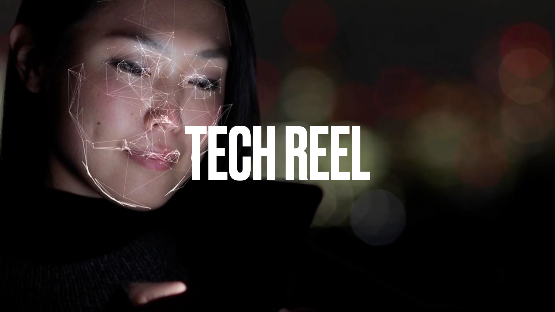 Tech Reel